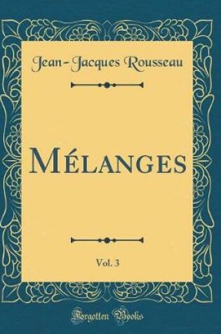 Cover of Melanges, Vol. 3 (Classic Reprint)