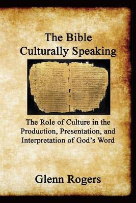 Book cover for The Bible Culturally Speaking