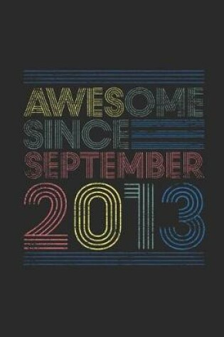 Cover of Awesome Since September 2013