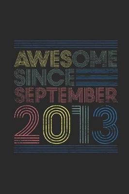 Book cover for Awesome Since September 2013