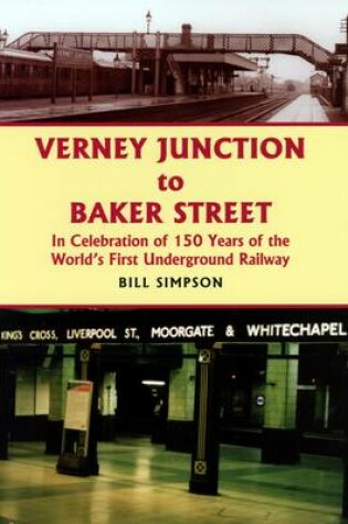 Cover of Verney Junction to Baker Street