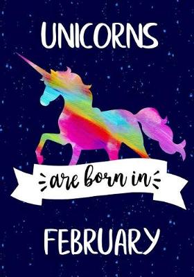 Book cover for Unicorns are Born in February