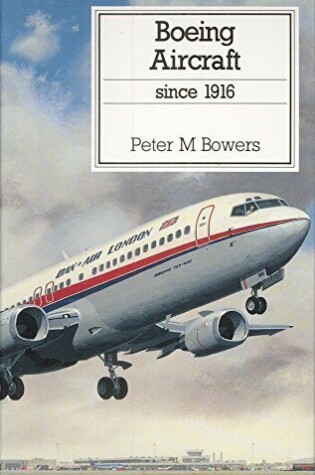 Cover of Boeing Aircraft Since 1916