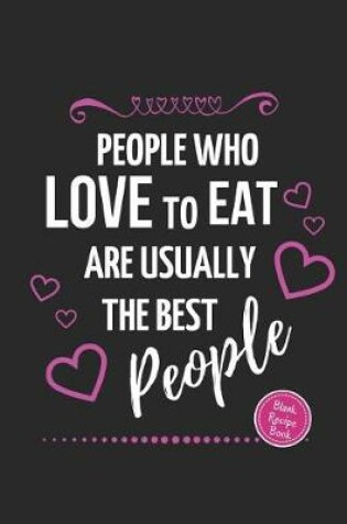 Cover of People Who Love to Eat