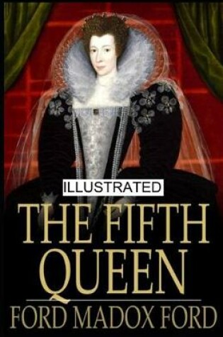 Cover of The Fifth Queen Crowned illustrated