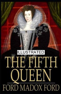 Book cover for The Fifth Queen Crowned illustrated