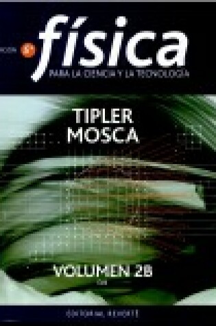 Cover of Fisica 2b - Para La Ciencia y Tecnologia. Luz
