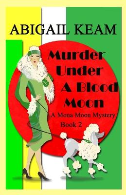 Book cover for Murder Under A Blood Moon
