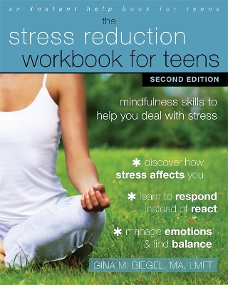 Cover of Stress Reduction Workbook for Teens, 2nd Edition