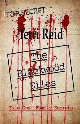 Book cover for The Blackwood Files - File One