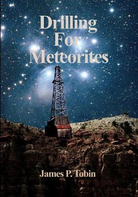 Book cover for Drilling for Meteorites