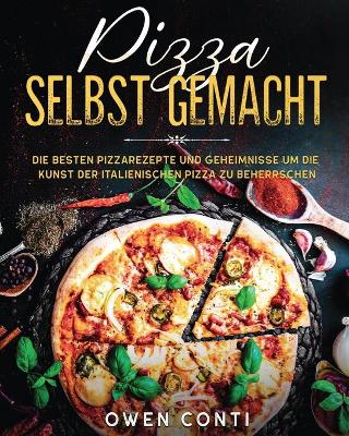 Book cover for Pizza Selbst Gemacht