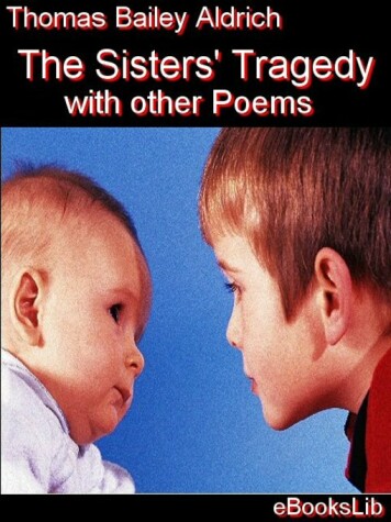 Book cover for The Sisters' Tragedy and Other Poems