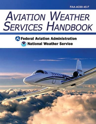 Cover of Aviation Weather Services Handbook