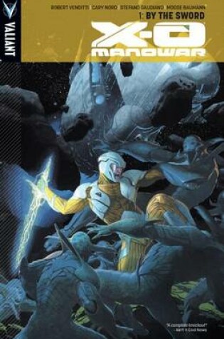 Cover of X-O Manowar Volume 1