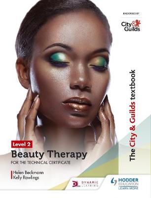 Book cover for The City & Guilds Textbook Level 2 Beauty Therapy for the Technical Certificate