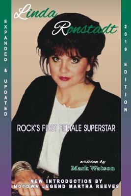 Book cover for Linda Ronstadt - Rock's First Female Super-Star