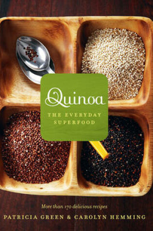 Cover of Quinoa: the Everyday Superfood