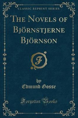 Book cover for The Novels of Björnstjerne Björnson (Classic Reprint)