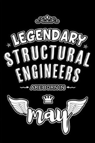 Cover of Legendary Structural Engineers are born in May