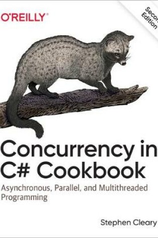 Cover of Concurrency in C# Cookbook