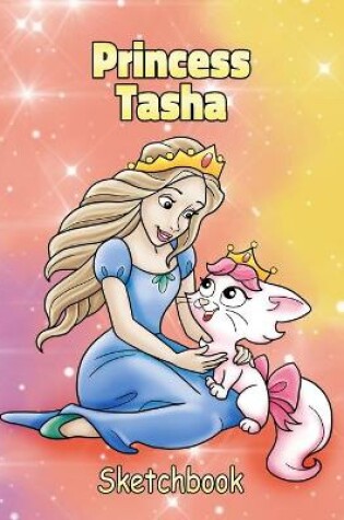 Cover of Princess Tasha Sketchbook