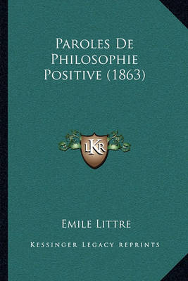 Book cover for Paroles de Philosophie Positive (1863)