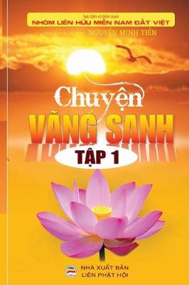 Book cover for Chuyen Vang Sanh - Tap 1