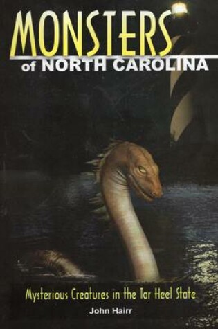 Cover of Monsters of North Carolina