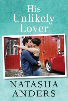 Book cover for His Unlikely Lover