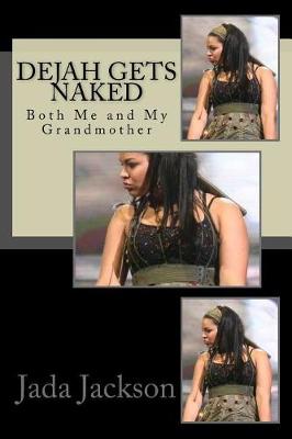 Book cover for Dejah Gets Naked