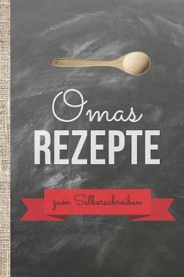 Book cover for Omas Rezepte zum Seberschreiben