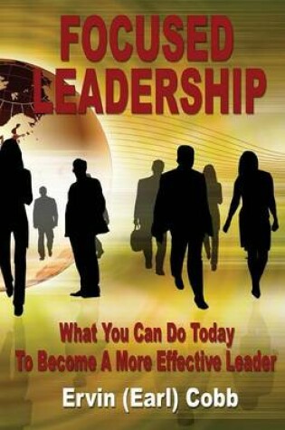 Cover of Focused Leadership