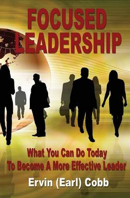 Book cover for Focused Leadership