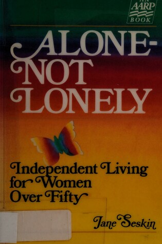 Cover of Alone--Not Lonely