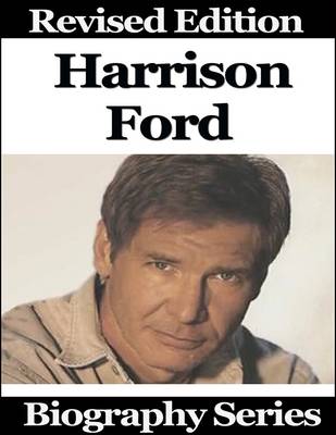 Book cover for Harrison Ford - Biography Series