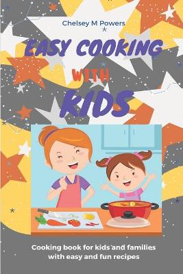 Cover of Easy Cooking With Kids