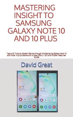 Book cover for Mastering Insight to Samsung Galaxy Note 10 and 10 Plus