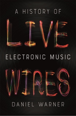 Book cover for Live Wires