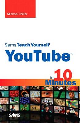 Book cover for Sams Teach Yourself Youtube in 10 Minutes