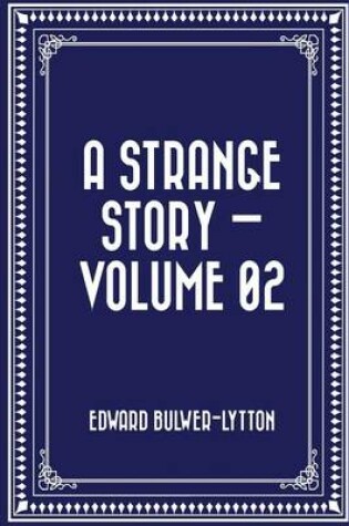 Cover of A Strange Story - Volume 02