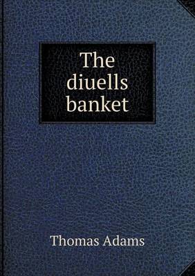 Book cover for The diuells banket
