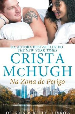 Cover of Na Zona de Perigo