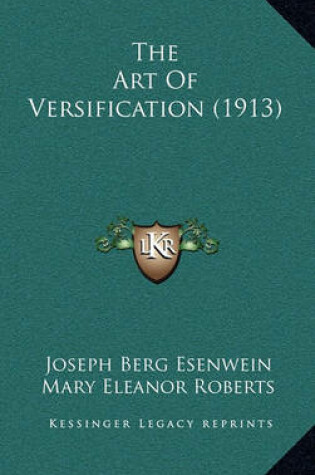 Cover of The Art of Versification (1913)