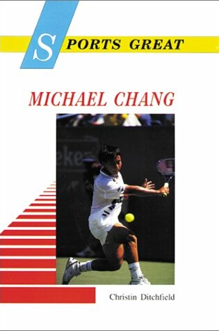 Cover of Sports Great Michael Chang
