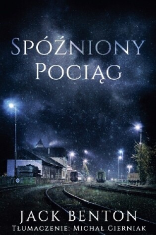 Cover of Spóźniony Pociąg