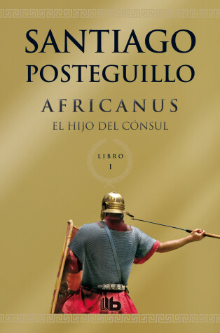 Cover of Africanus: El Hijo del Cónsul / The Son of the Consul