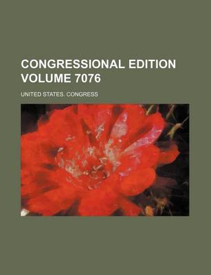 Book cover for Congressional Edition Volume 7076