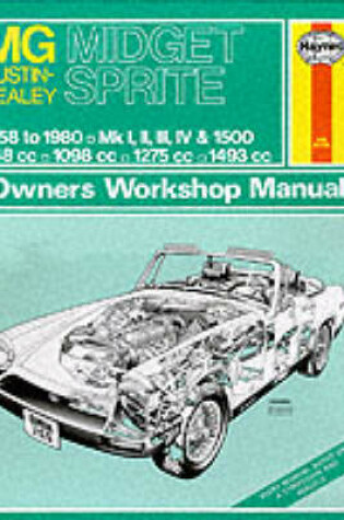 Cover of M. G. Midget and Austin Healey Sprite Owner's Workshop Manual