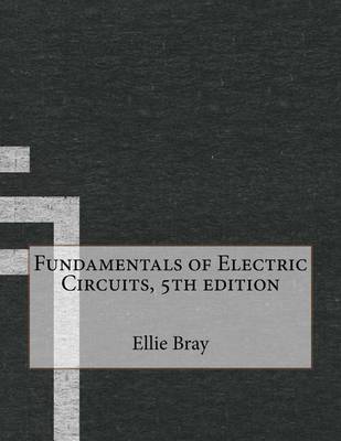 Book cover for Fundamentals of Electric Circuits, 5th Edition